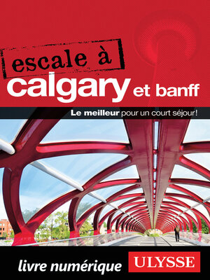 cover image of Escale à Calgary et Banff